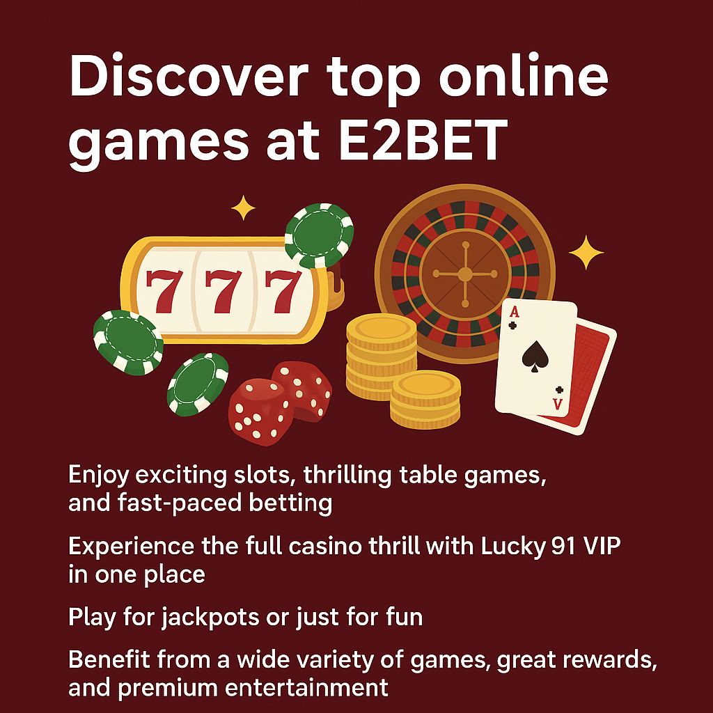 Online Games at E2BET