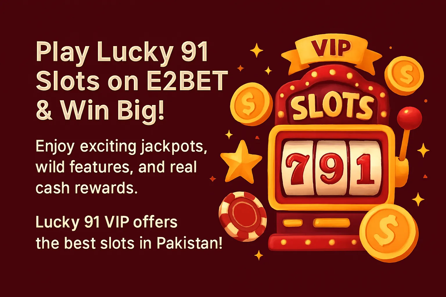 Play Lucky 91 Slot Games on E2BET